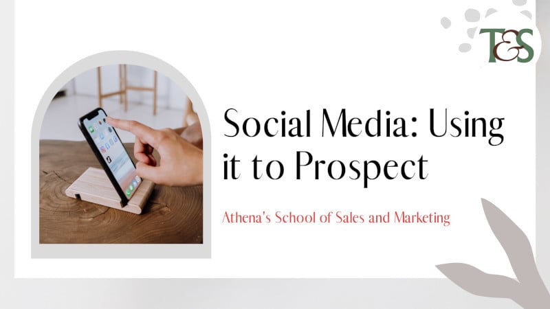Social Media: Using it to Prospect