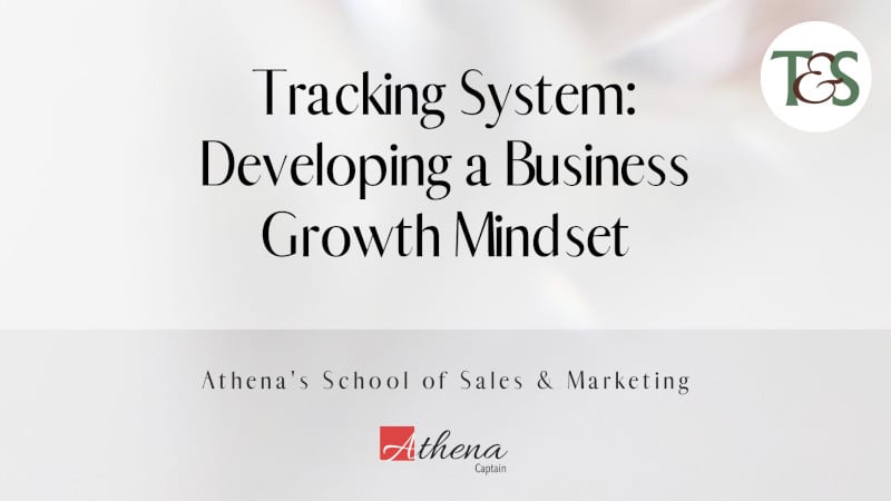 Tracking System: Developing a Business Growth Mindset